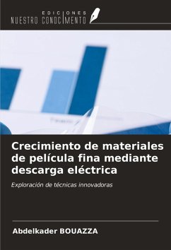 Cover Crecimiento de materiales de película fina mediante descarga eléctrica
