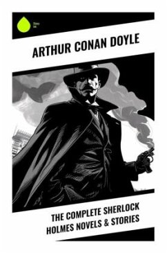 The Complete Sherlock Holmes Novels & Stories - Doyle, Arthur Conan