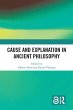 Cause and Explanation in Ancient... - Bild 1