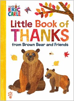 Little Book of Thanks from Brown Bear and Friends (World of Eric Carle) - Carle, Eric; Odd Dot