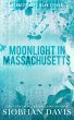 Moonlight in Massachusetts - Bild 1