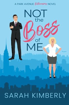 Not the Boss of Me - Kimberly, Sarah