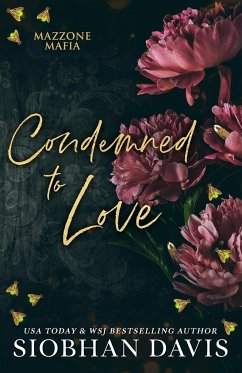 Condemned to Love - Davis, Siobhan