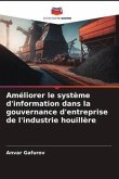 Améliorer le système d'information dans la gouvernance d'entreprise de l'industrie houillère