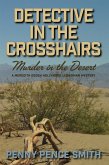 Detective in the Crosshairs-Murder in the Desert (Meredith Ogden Hollywood Legwoman Mysteries, #4) (eBook, ePUB)