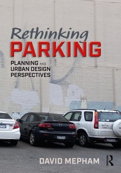 Rethinking Parking (eBook, ePUB) - Mepham, David