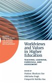 Worldviews and Values in Higher Education