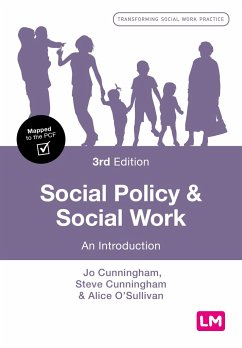 Social Policy and Social Work - Cunningham, Jo; Cunningham, Steve; O&