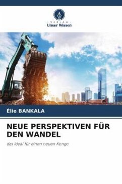 NEUE PERSPEKTIVEN FÜR DEN WANDEL - BANKALA, Élie