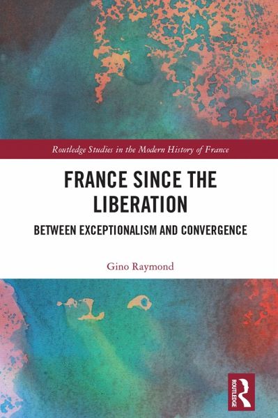 France Since the Liberation (eBook, PDF)