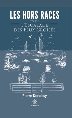 Les hors races - Tome 1 (eBook, ePUB) - Deroissy, Pierre