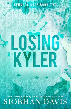 Losing Kyler - Davis, Siobhan