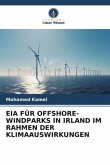 EIA FÜR OFFSHORE-WINDPARKS IN IRLAND IM RAHMEN DER KLIMAAUSWIRKUNGEN