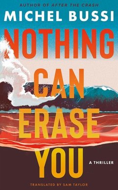 Nothing Can Erase You - Bussi, Michel