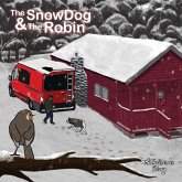 The Snow Dog & The Robin The Snow Dog & The Robin