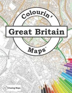 Colourin' Maps Great Britain - Maps, Chasing