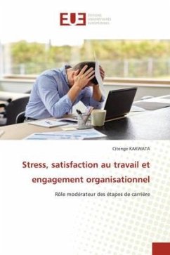 Stress, satisfaction au travail et engagement organisationnel - KAKWATA, Citenge