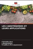 LES CAROTÉNOÏDES ET LEURS APPLICATIONS