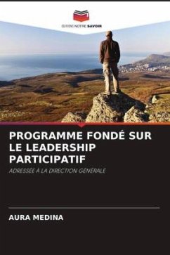 PROGRAMME FONDÉ SUR LE LEADERSHIP PARTICIPATIF - Medina, Aura