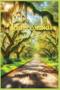 Homecoming - Moore, Vivian E