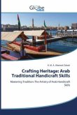 Crafting Heritage: Arab Traditional Handicraft Skills