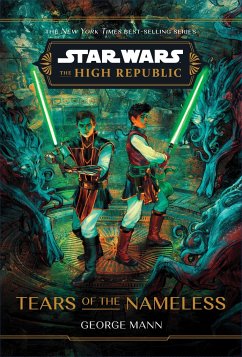 Star Wars: The High Republic: Tears of the Nameless - Mann, George