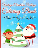 Vintage Christmas Village Coloring Book
