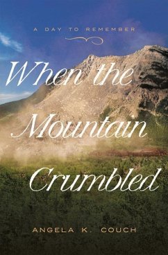 When the Mountain Crumbled - Couch, Angela K