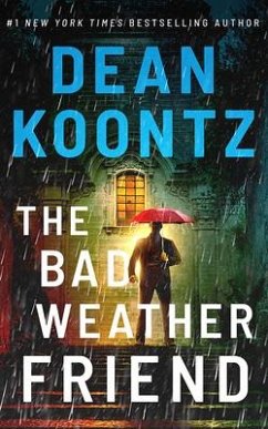 The Bad Weather Friend - Koontz, Dean