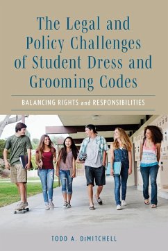 Cover Legal and Policy Challenges of Student Dress and Grooming Codes