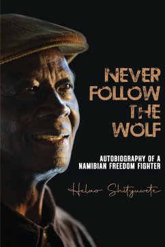 Never follow the wolf - Shityuwete, Helao