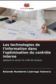 Les technologies de l'information dans l'optimisation du contrôle interne