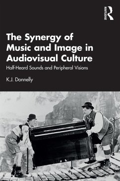 Cover The Synergy of Music and Image in Audiovisual Culture (eBook, ePUB)