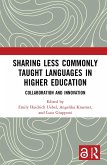 Sharing Less Commonly Taught Languages in Higher Education (eBook, PDF) Sharing Less Commonly Taught Languages in Higher Education (eBook, PDF)