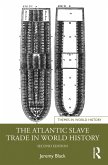 The Atlantic Slave Trade in World History (eBook, PDF)