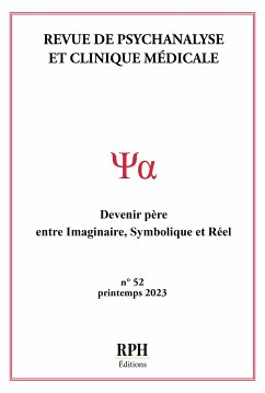 Revue de psychanalyse et clinique médicale - N°52 (eBook, ePUB) - École de psychanalyse, RPH