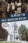 Erie's Great Mausoleum Mystery