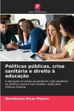 Políticas públicas, crise sanitária e direito à educação - Rivas Platero, Wendinorto