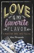 Love Is My Favorite Flavor - Bild 1