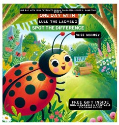 One Day With Lulu the Ladybug - Whimsy, Wise