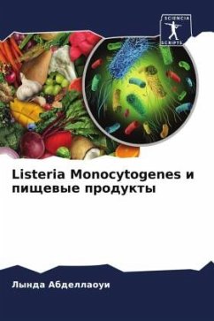Listeria Monocytogenes i pischewye produkty - Abdellaoui, Lynda