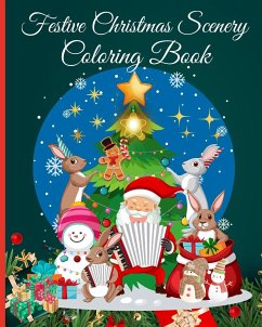 Festive Christmas Scenery Coloring Book for Adults - Nguyen, Thy