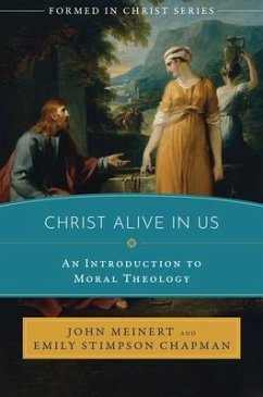 Christ Alive in Us - Meinert, John; Chapman, Emily Stimpson