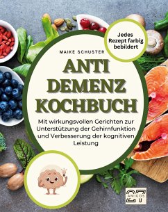 Anti-Demenz-Kochbuch - Schuster, Maike