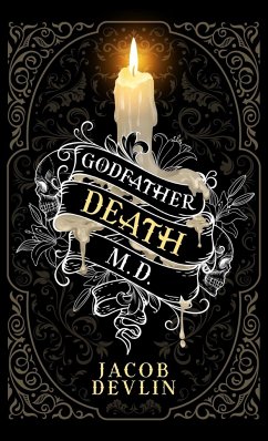 Godfather Death, M.D. - Devlin, Jacob