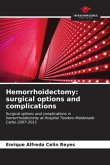 Hemorrhoidectomy: surgical options and complications
