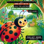 One Day With Lulu the Ladybug