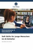 Soft Skills für junge Menschen im AI-Zeitalter