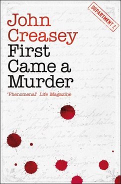 First Came a Murder - Creasey, John