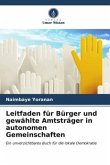 Leitfaden für Bürger und gewählte Amtsträger in autonomen Gemeinschaften